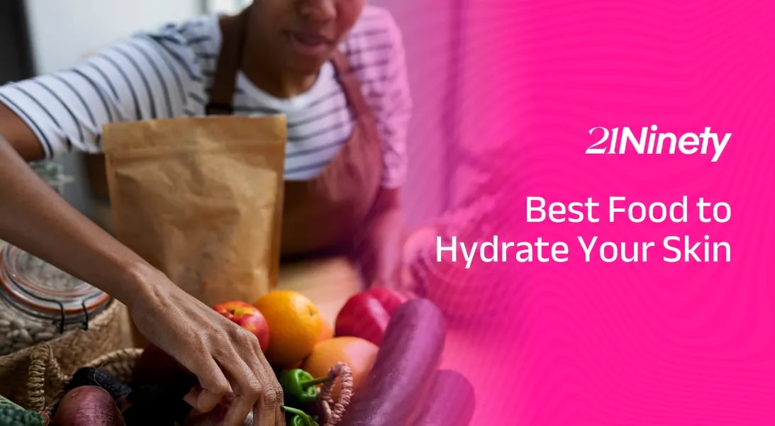 The Best Foods to Hydrate Your Skin