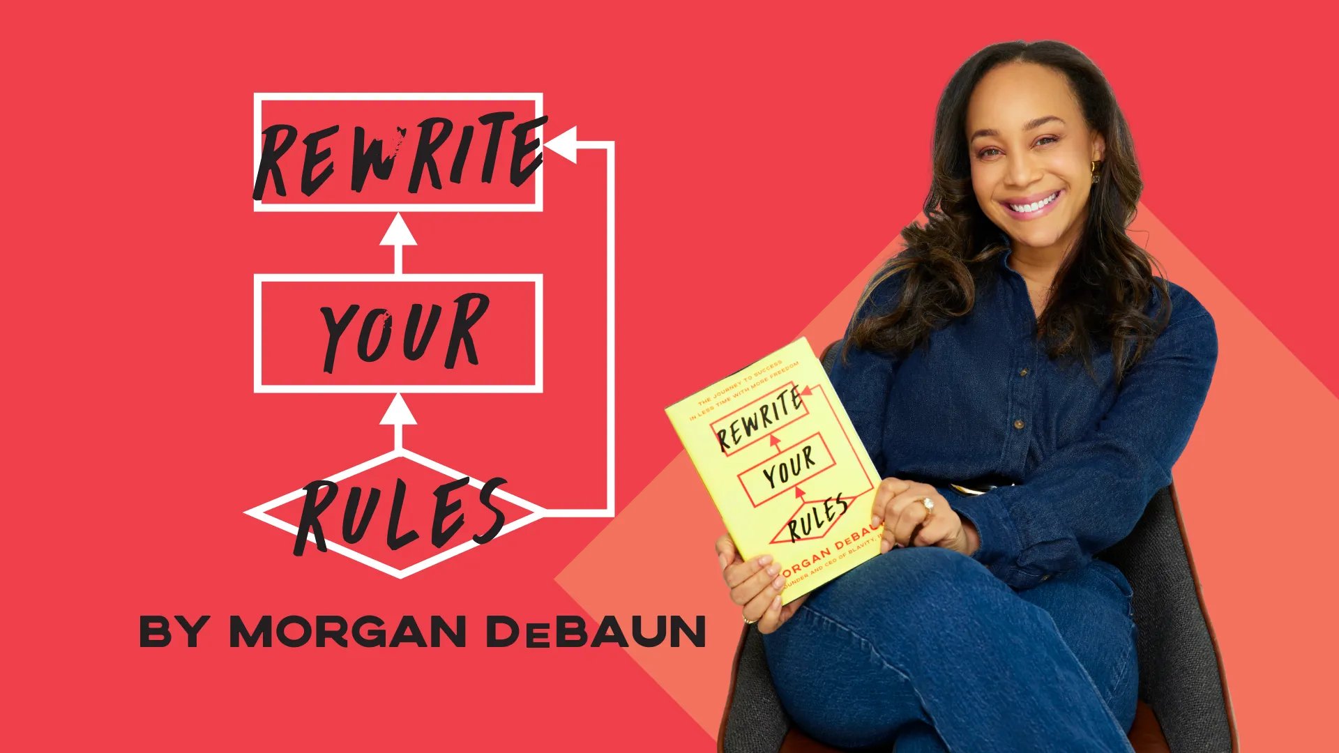 Morgan DeBaun Shakes Up the Norm with New Book, 'Rewrite Your Rules'
