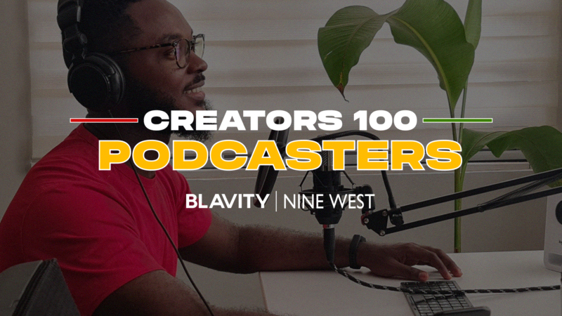 Creators 100: Meet 10 Of Our Favorite Podcasters