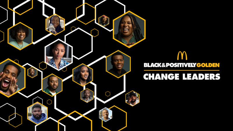McDonald's Is Empowering The Black Community With New Black & Positively Golden 'Change Leaders' Program