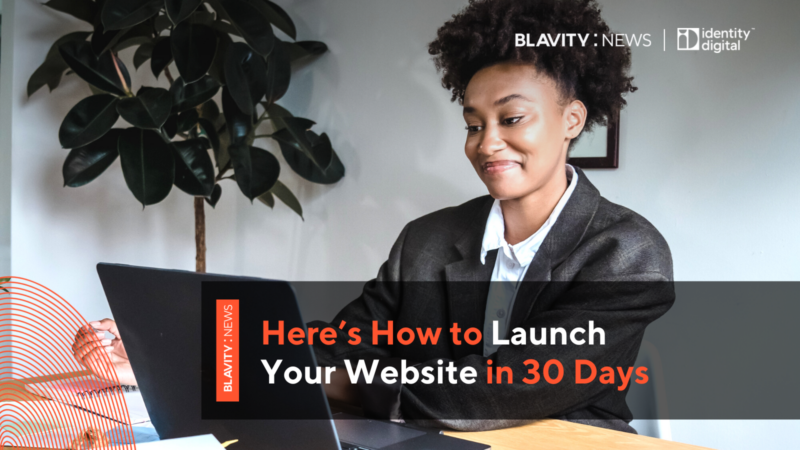 Here’s How to Launch Your Website in 30 Days