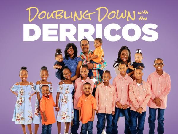 'Doubling Down With The Derricos' Duo On  Why They May Add to Their 14 Children, Viewer Reception And Their Love Story