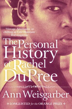9780330509350The Personal History of Rachel DuPree_4