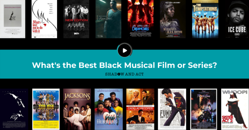Vote Now: What's The Best Black Music-Oriented Film Or Series?
