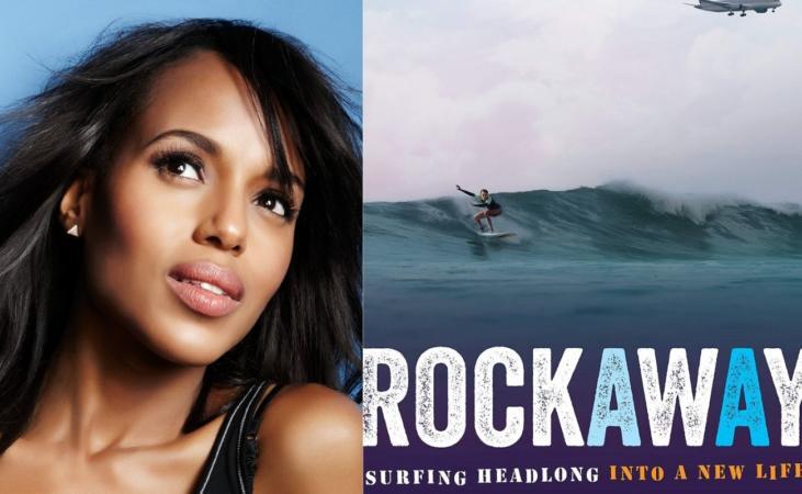 Kerry Washington To Star As Journalist Who Becomes A Surfer In Netflix's 'Rockaway'