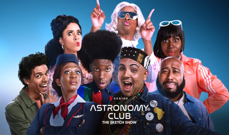 Netflix Cancels 'Astronomy Club: The Sketch Show' After One Season
