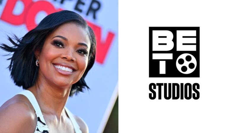 Gabrielle Union Inks Overall Deal With BET Studios Through Her I'll Have Another Production Company