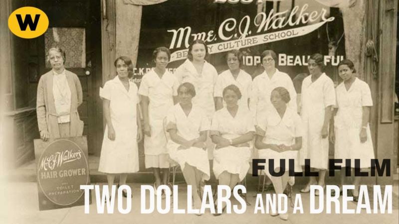 'Two Dollars And A Dream': Madam C.J Walker Doc Streaming On YouTube