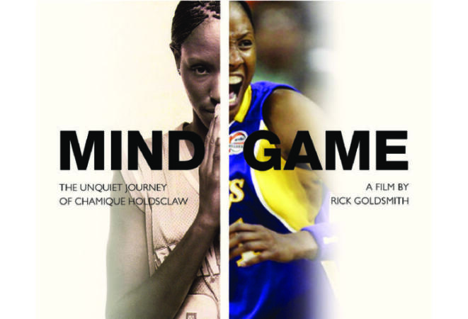 "Mind/Game: The Unquiet Journey of Chamique Holdsclaw