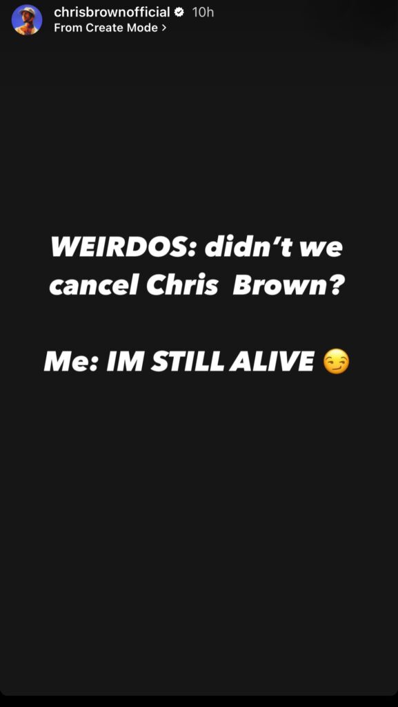 Chris Brown's message to critics on his Instagram Story