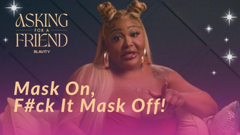 Ts Madison And Shekinah Jo Get Into Beauty Standards, Hygiene And More In New 'Asking For A Friend' Episode