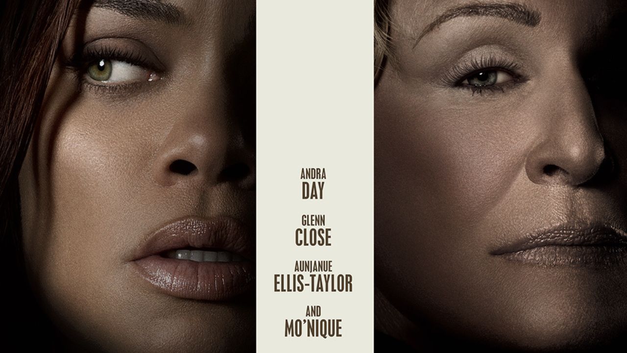 'The Deliverance' Exclusive: Andra Day, Glenn Close, Mo'Nique And Aunjanue Ellis-Taylor In Film's Teaser Art