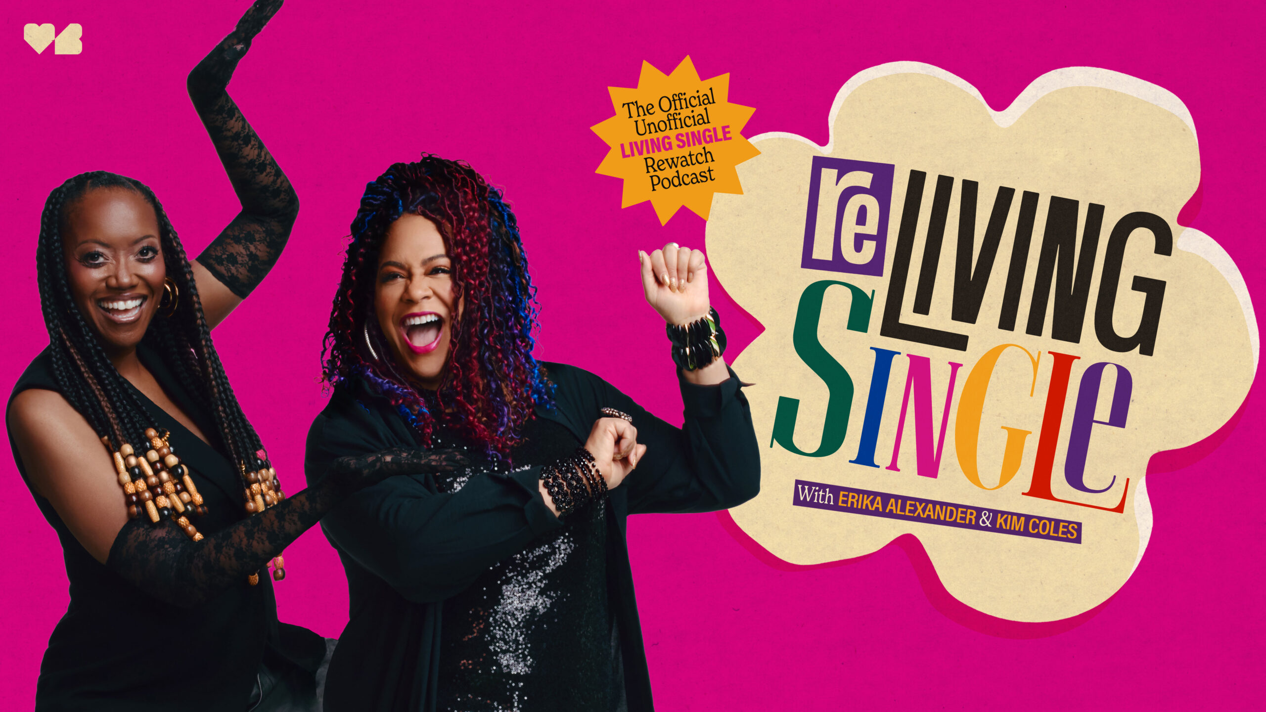Everything To Know About Erika Alexander And Kim Coles' 'Living Single' Rewatch Podcast