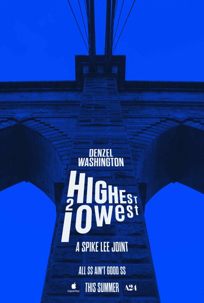 'Highest 2 Lowest' poster